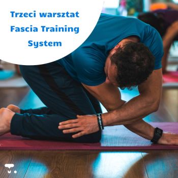 Warsztat Fascia Training System 3